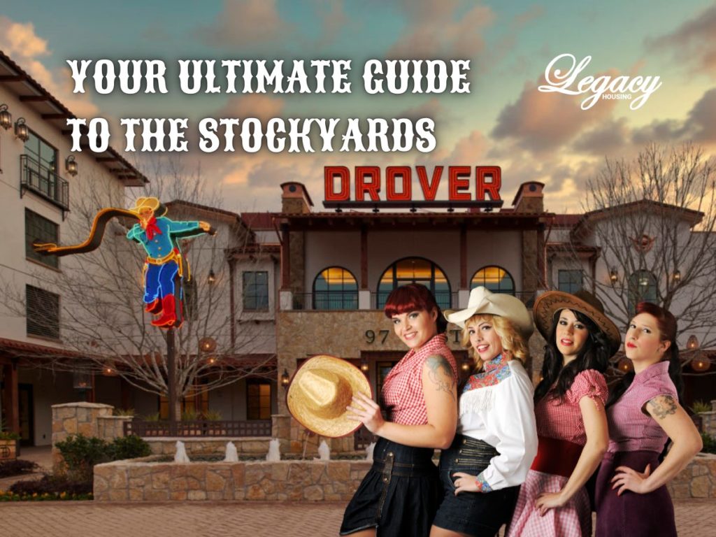 The Iconic History of the Fort Worth Stockyards and Your Ultimate Guide to New Shops and Restaurants